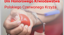 Dni Honorowego Krwiodawstwa PCK