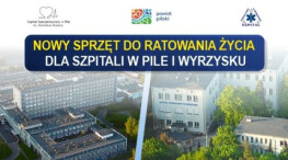 Dodatkowy sprzęt dla szpitali w Pile i Wyrzysku